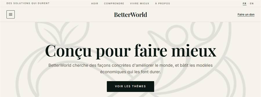 L'accueil de BetterWorld : l'en-tête, le menu et les rubriques